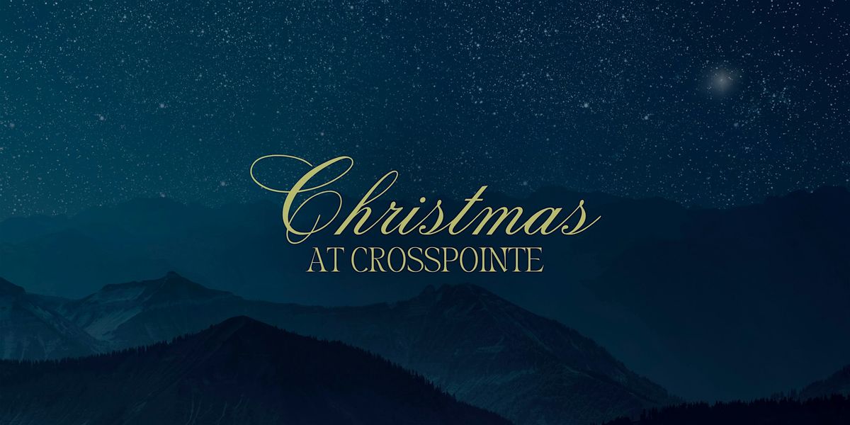 Christmas at Crosspointe