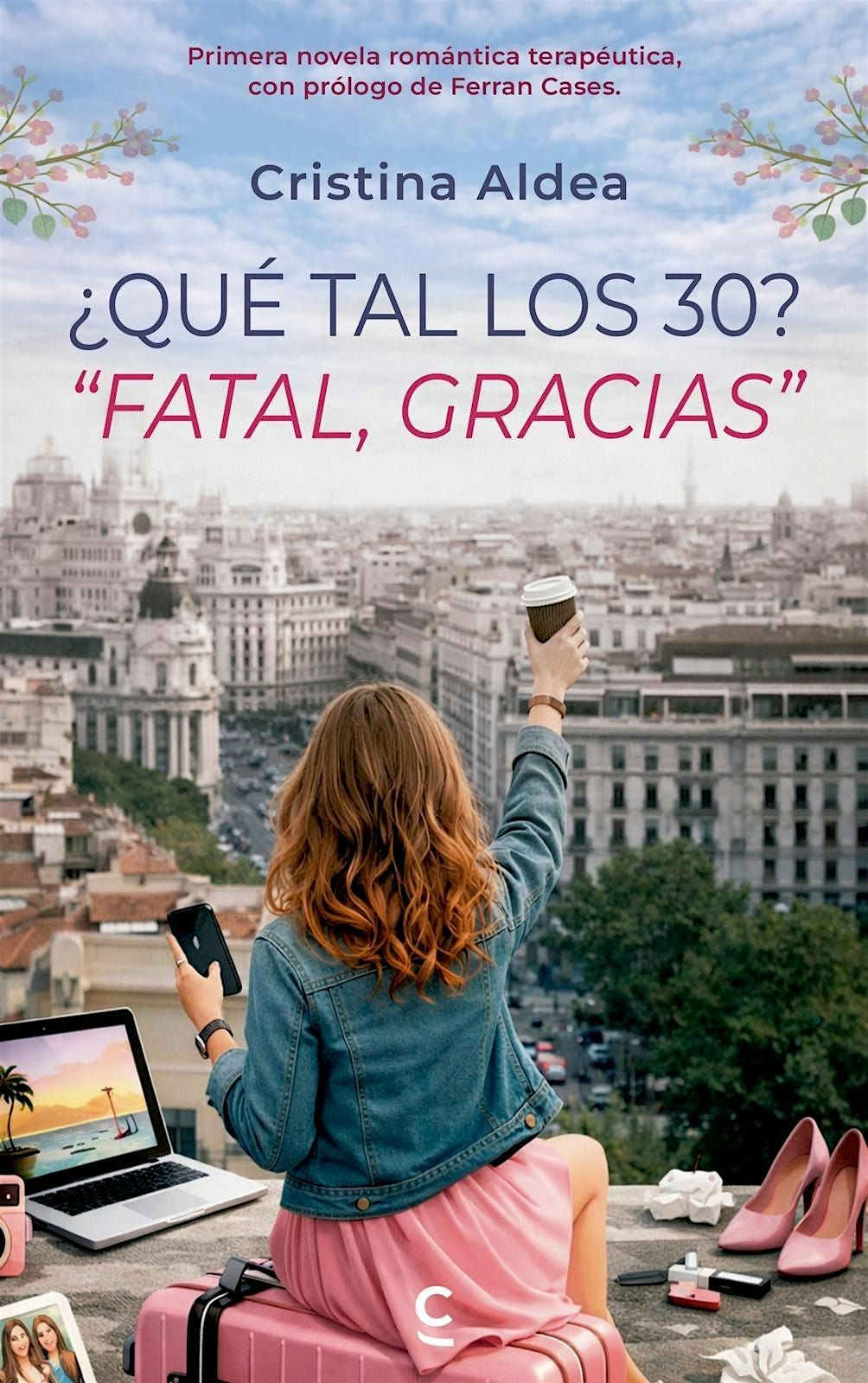 Presentaci\u00f3n de la novela \u00bfQu\u00e9 tal los 30? Fatal, gracias