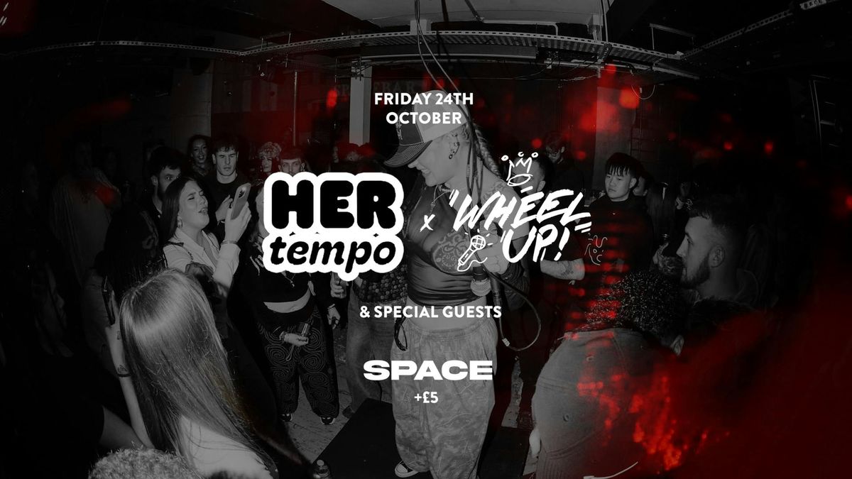 WHEEL UP x HER TEMPO