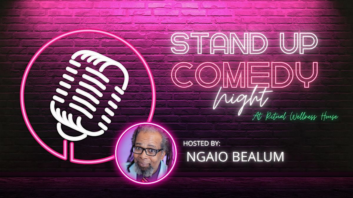Stand-Up Comedy Night at Ritual Wellness House