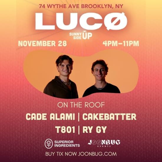 Sunny Side Up Presents: LUCO