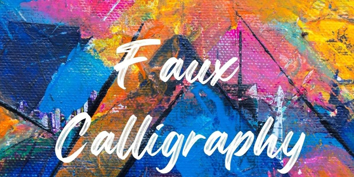 Faux calligraphy