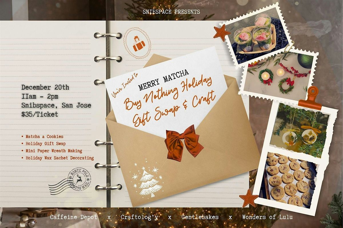 Merry Matcha: Buy Nothing Holiday Gift Swap & Craft