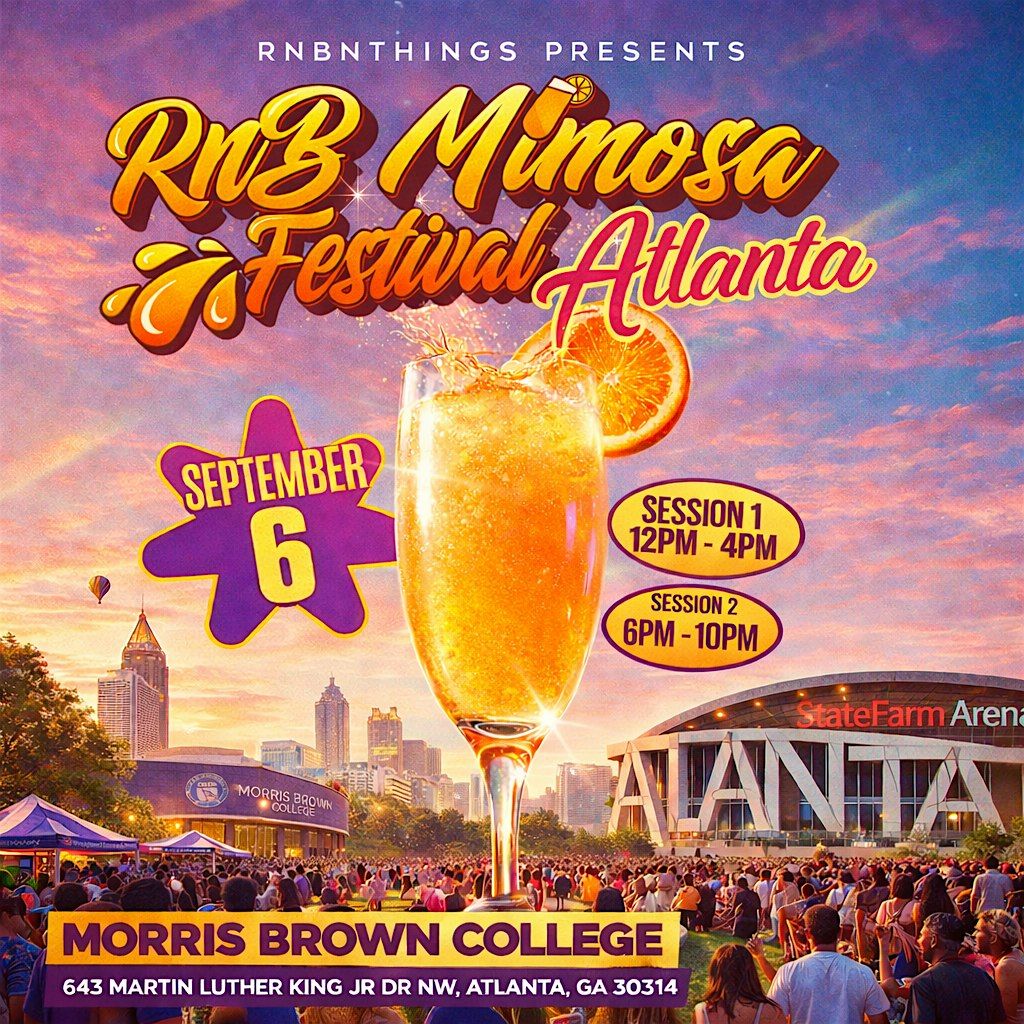 RnB Mimosa Festival Atlanta : Session 1