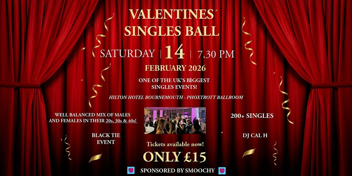 Valentines Singles Ball (Hilton Hotel, Bournemouth - Phoxtrott Ball Room)