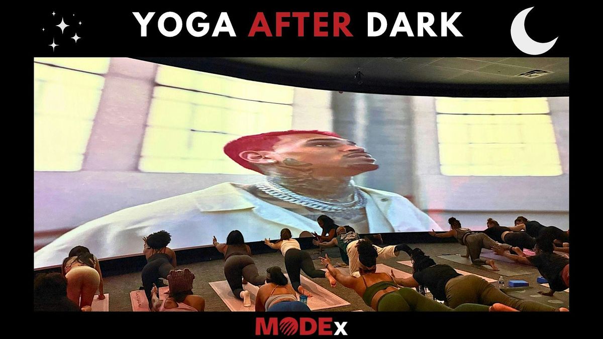 Yoga After Dark: An Immersive R&B Yoga Experience at MODEx Studio ...