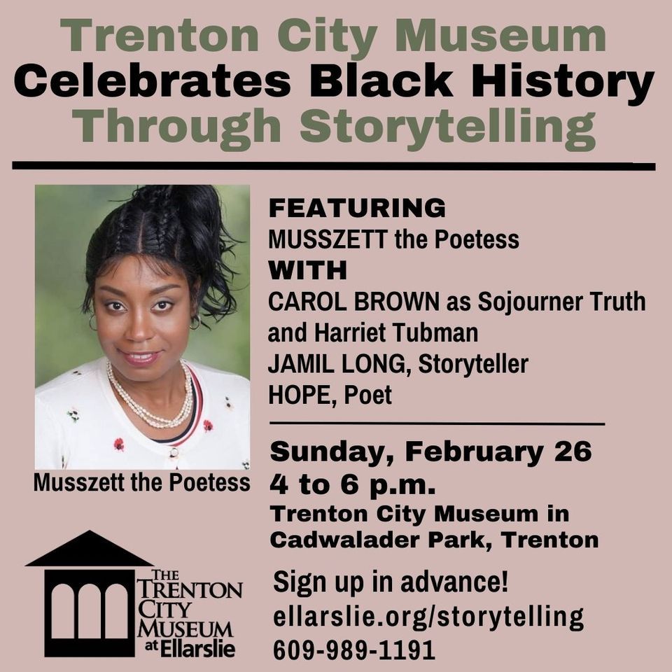 Celebrate Black History Through Storytelling | Trenton City Museum at ...