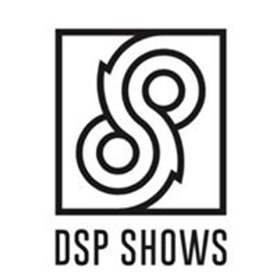 DSP Shows