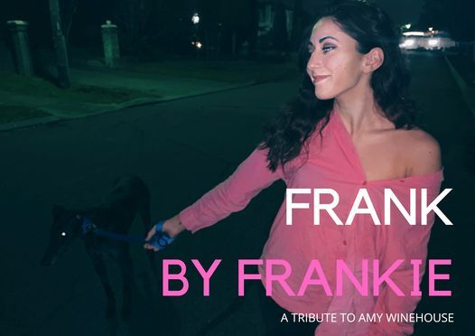 Frank By Frankie FRINGE EVENT - A Tribute To Amy Winehouse