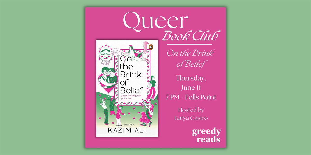 Queer Book Club: "On the Brink of Belief: Queer Writing from South Asia"