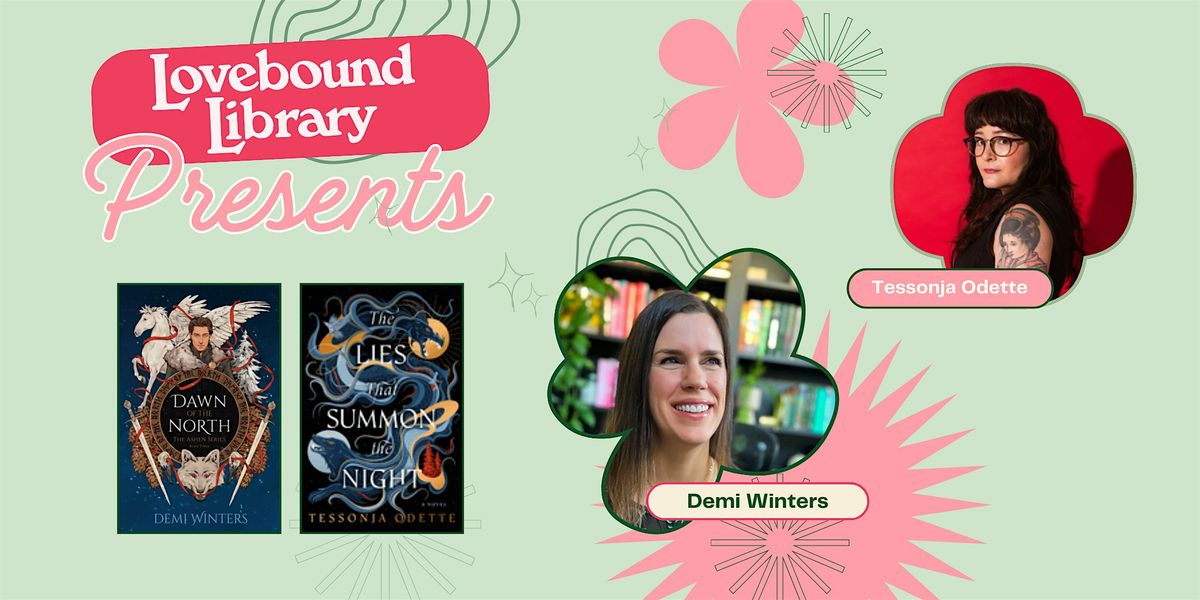 Demi Winters & Tessonja Odette hosted at Lovebound Library