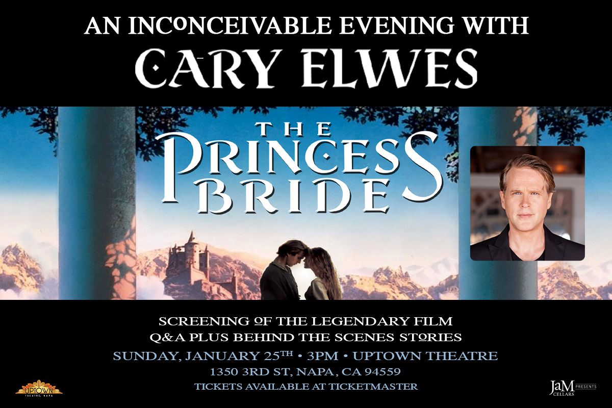 The Princess Bride - An Inconceivable Evening with Cary Elwes at ...
