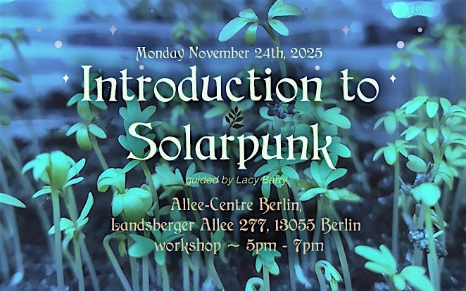 Introduction to Solarpunk