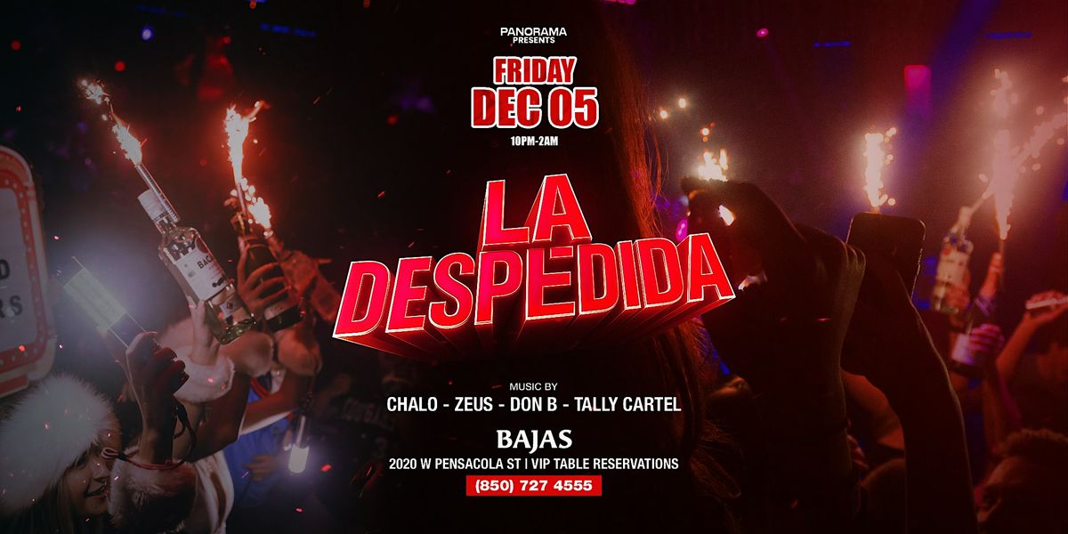 LA DESPEDIDA - Last Latin Night of The Year!