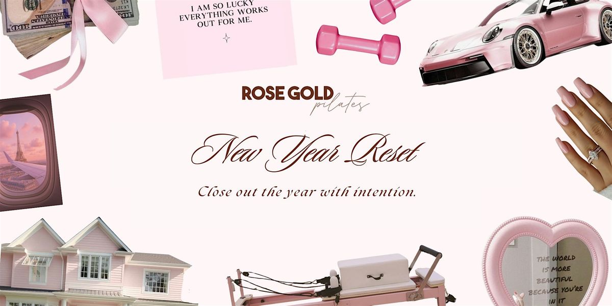 New Year Reset at Rose Gold Pilates