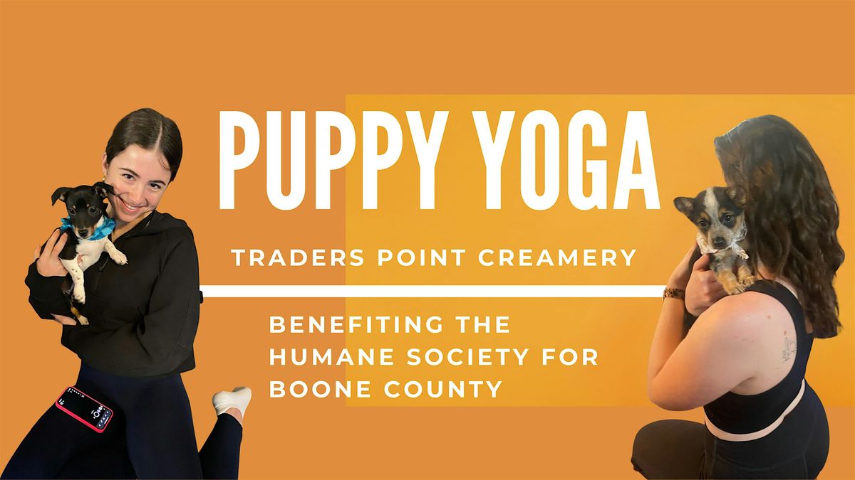 Puppy Yoga at Traders Point Creamery - Downward Dog & Adoptable Puppies
