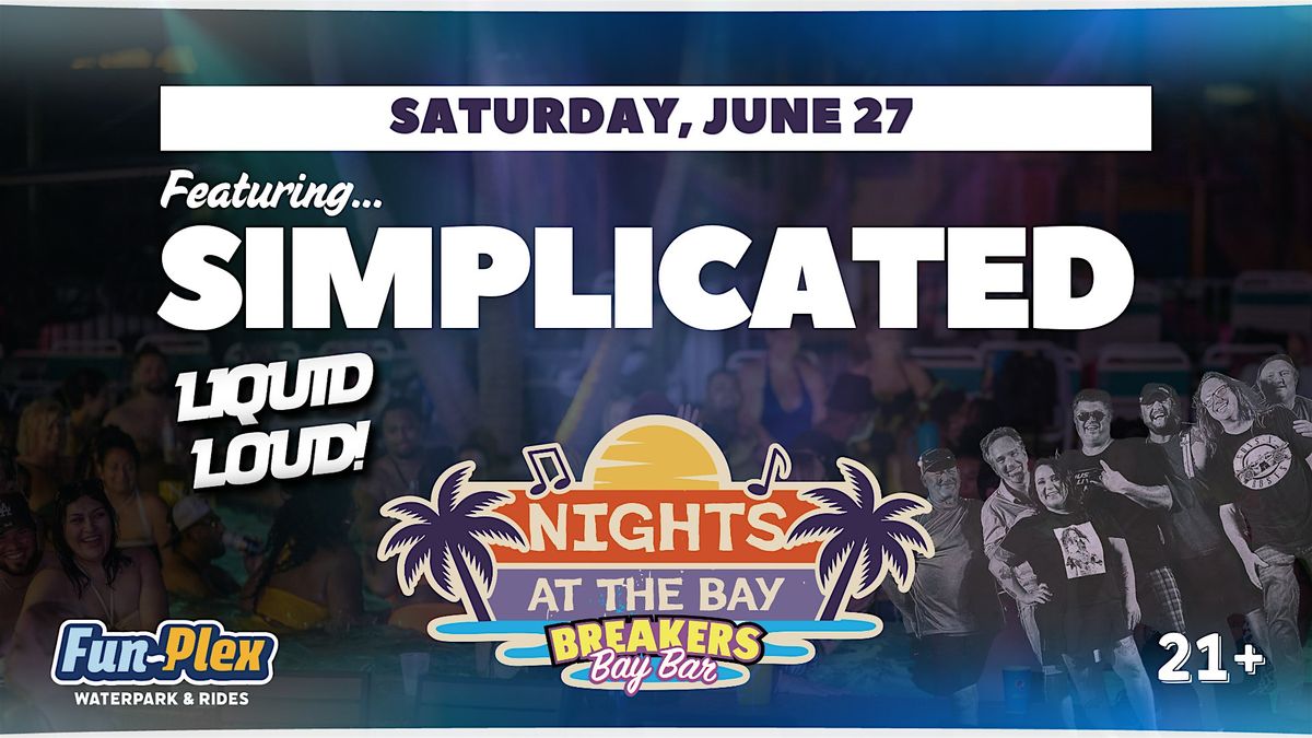 Liquid Loud with Simplicated