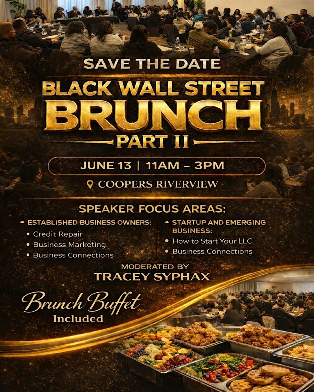 Black Wall Street Brunch II