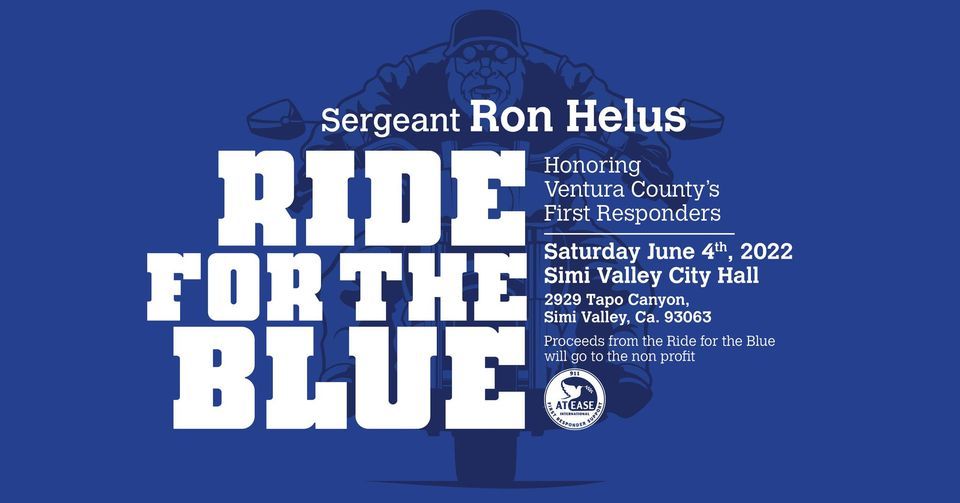 2022 Sergeant Ron Helus Ride For The Blue Simi Valley City Hall