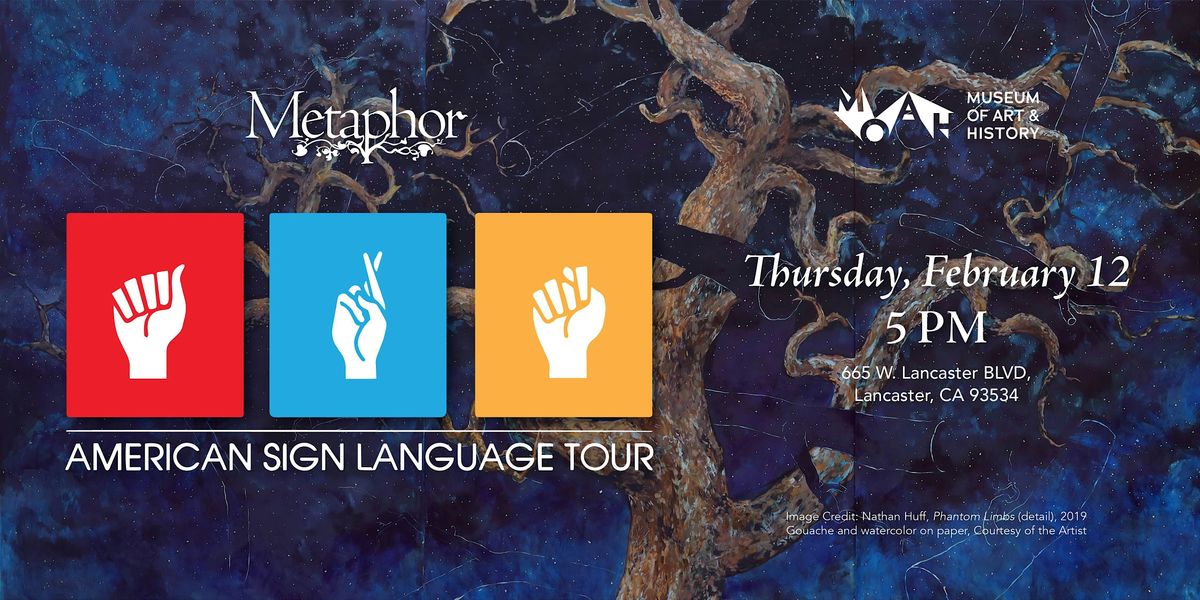 American Sign Language Tour (ASL Tour) at Museum of Art and History ...