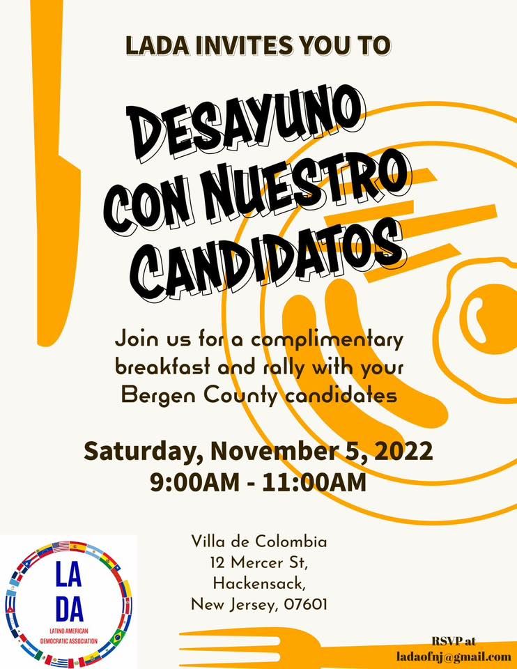 LADA Invites you to Desayuno con Nuestro Candidatos !