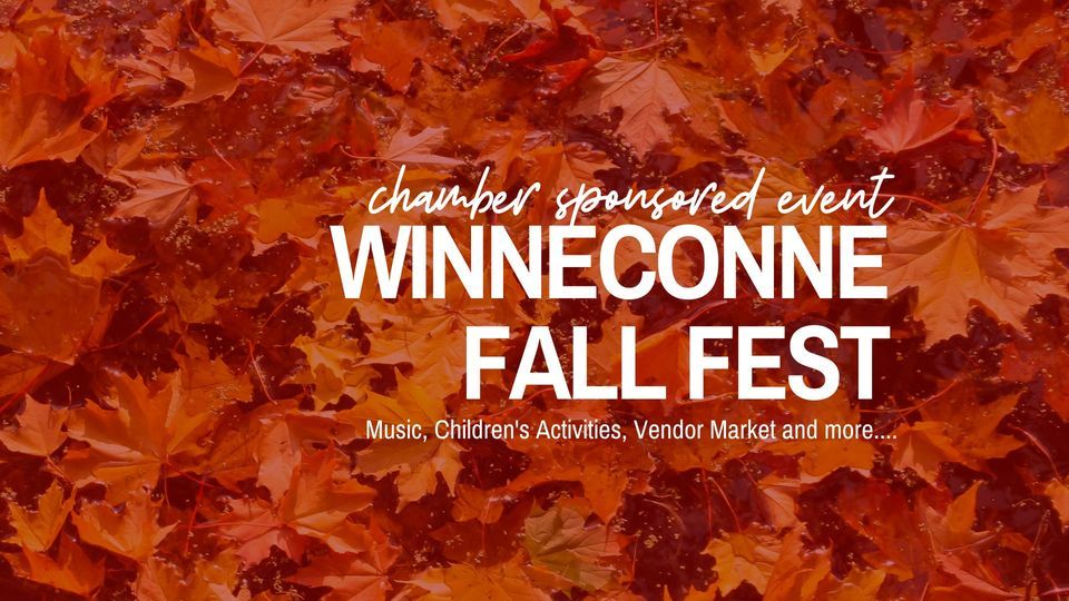 Winneconne Fall Fest Winneconne Area Chamber of Commerce October 1