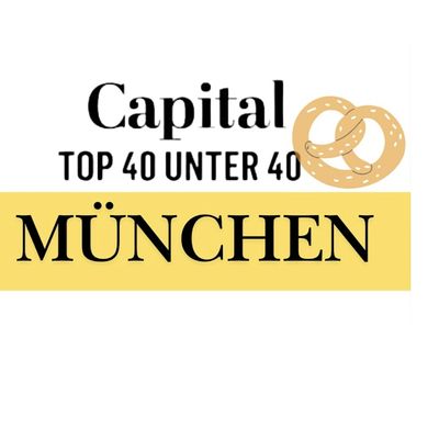 Capital 40 unter 40 M\u00fcnchen