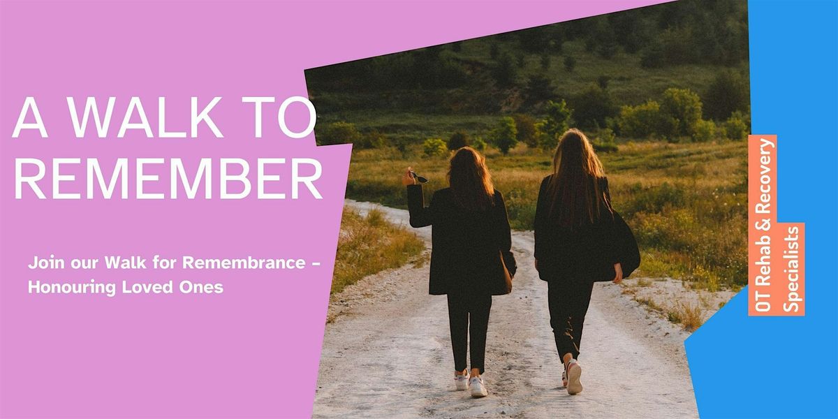 Walk for Wellness & Remembrance 2026