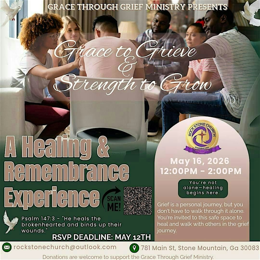 Grace Through Grief: Grace to Grieve & Strength to Grow