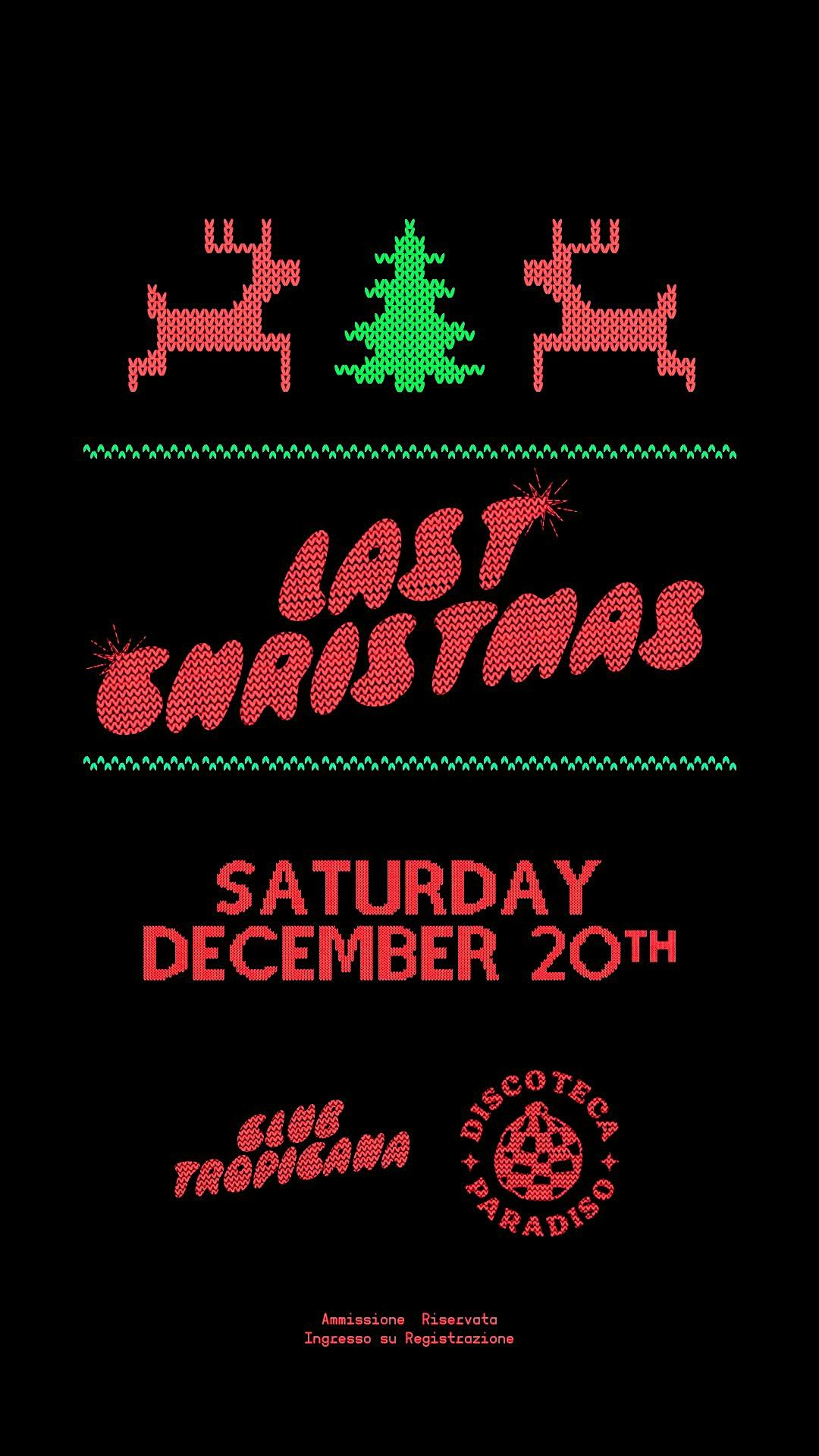 CLUB TROPICANA PRESENTA LAST CHRISTMAS