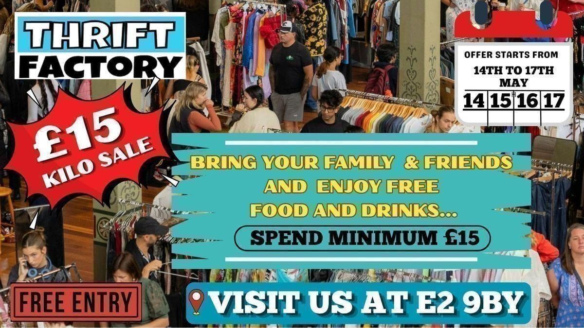East London Vintage Kilo Sale | \u00a315\/KG Thrift Event | 14th\u201317th May