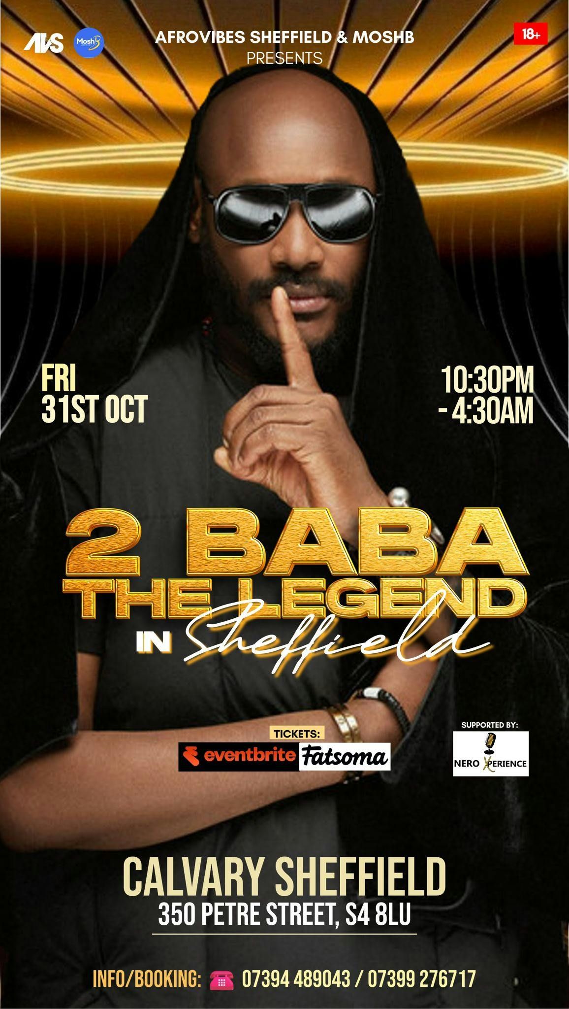 2 BABA The legend in Sheffield