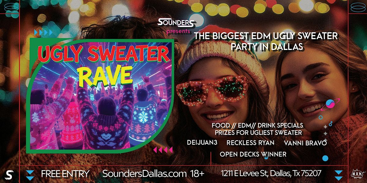 Ugly Sweater Rave 12\/13 - Dallas, TX