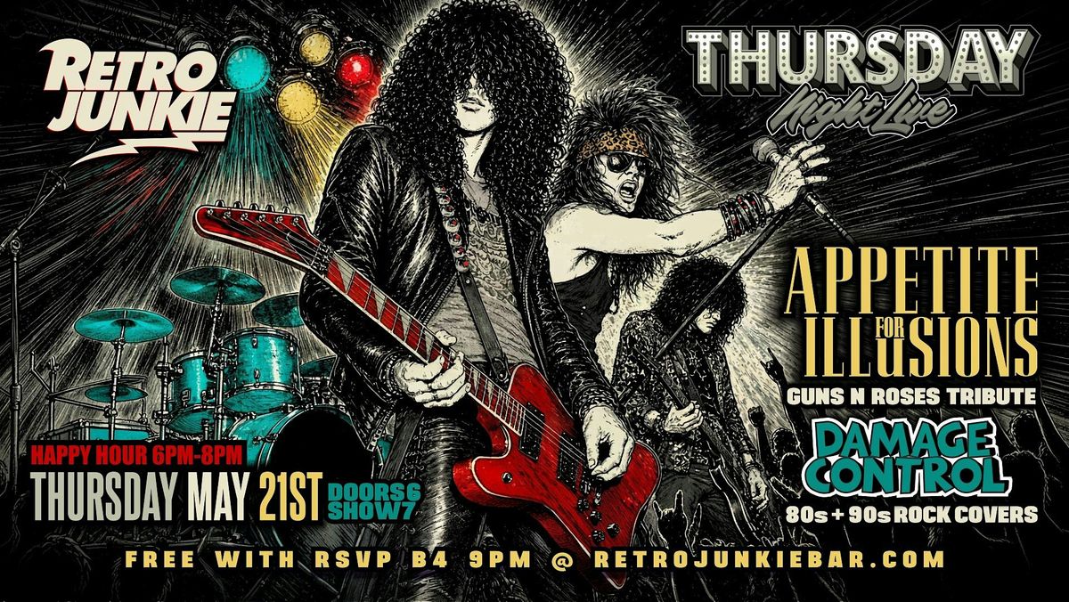 APPETITE FOR ILLUSIONS (Guns N Roses Tribute) + DAMAGE CONTROL (80s Rock)
