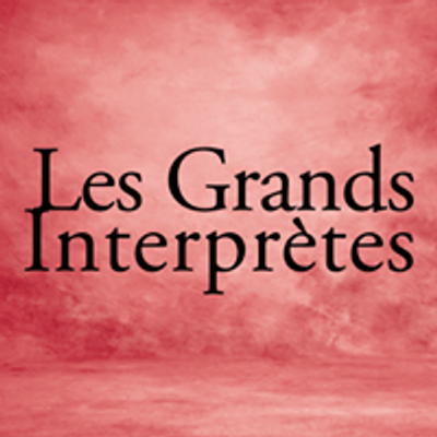 Les Grands Interpr\u00e8tes Gen\u00e8ve - Agence Caecilia