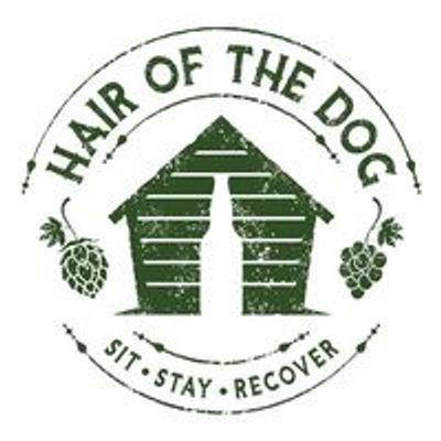 Hair of the Dog - Wine Bar and Tap House
