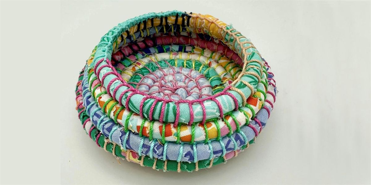 Workshop | Fabric Basket | Laguna Art-A-Fair