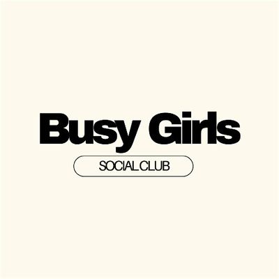Busy Girls Social Club