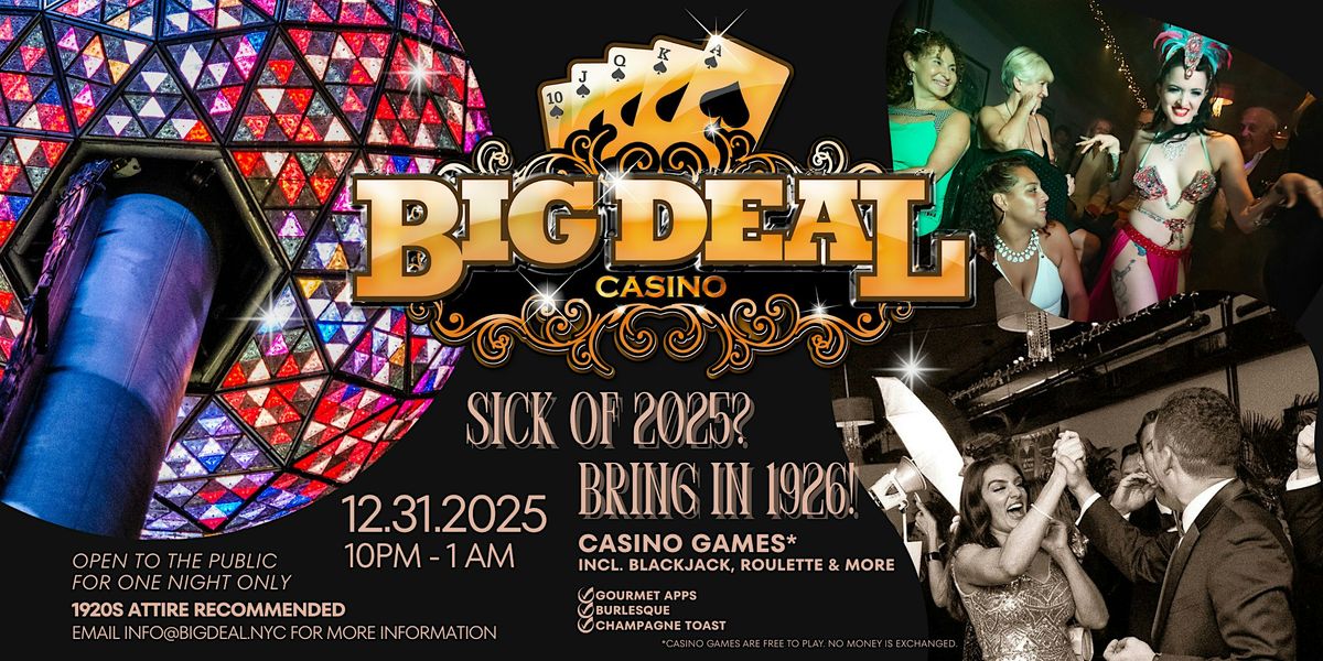 Big Deal Casino New Year's Eve Spectacular