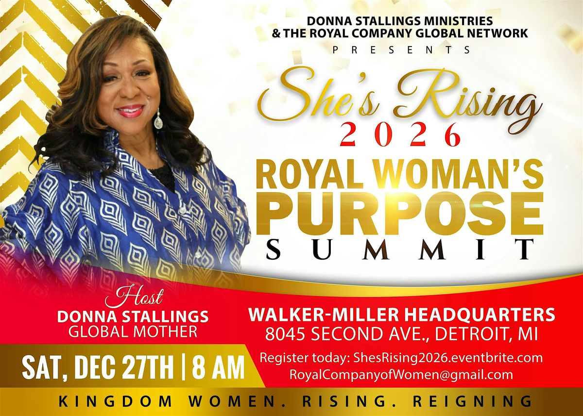 "SHE'S RISING 2026" PROPHETIC WOMAN'S PURPOSE SUMMIT