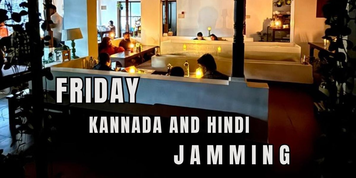 Friday Kannada And Hindi Jamming