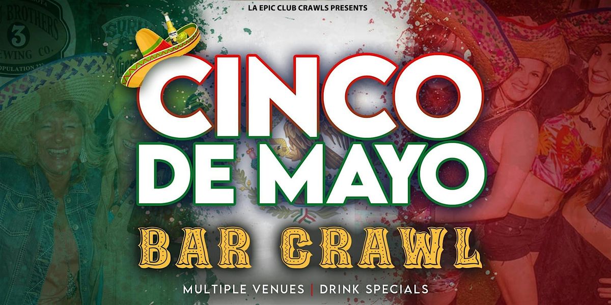 Cinco de Mayo Bar Crawl: Fremont Street