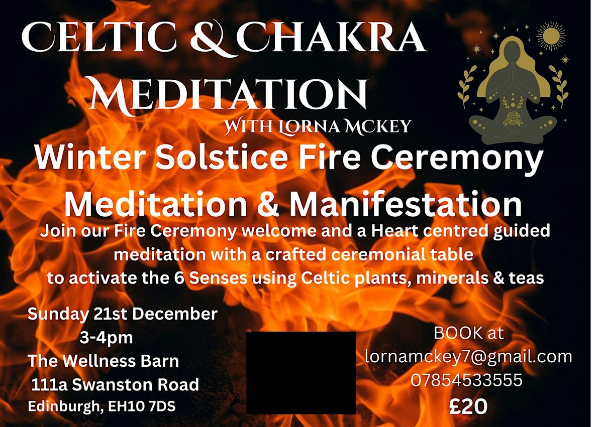 Winter Solstice Fire Ceremony with Celtic & Chakra Meditation