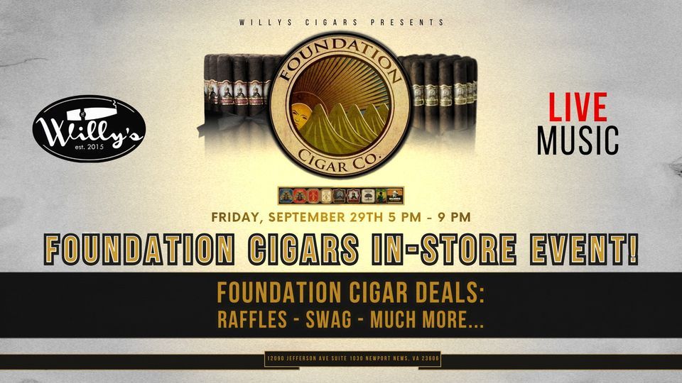?Foundation Cigar Co. Event at Willys Cigars? at Willy's Cigars Tech ...