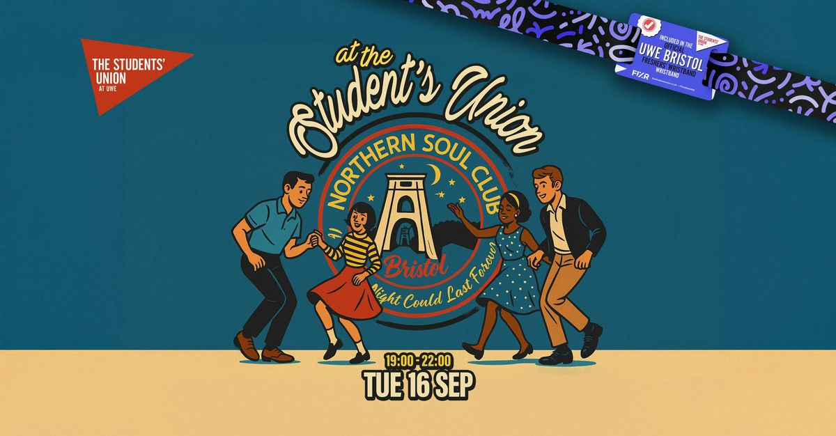 UWE Bristol Official Freshers | Bristol Northern Soul