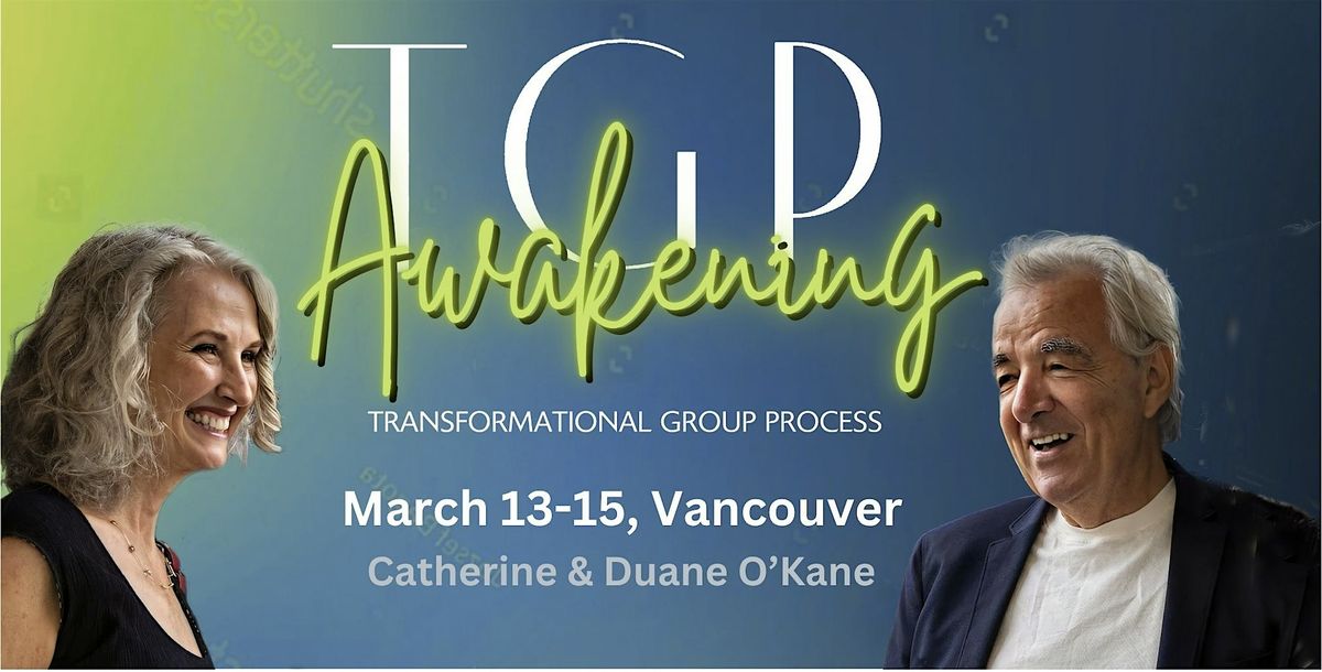 The Awakening Vancouver March 13-15 ($995)