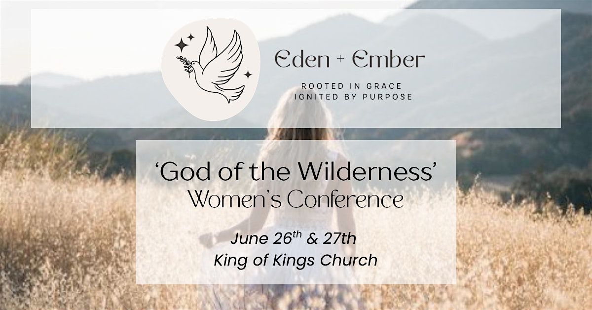 Eden & Ember: God of the Wilderness