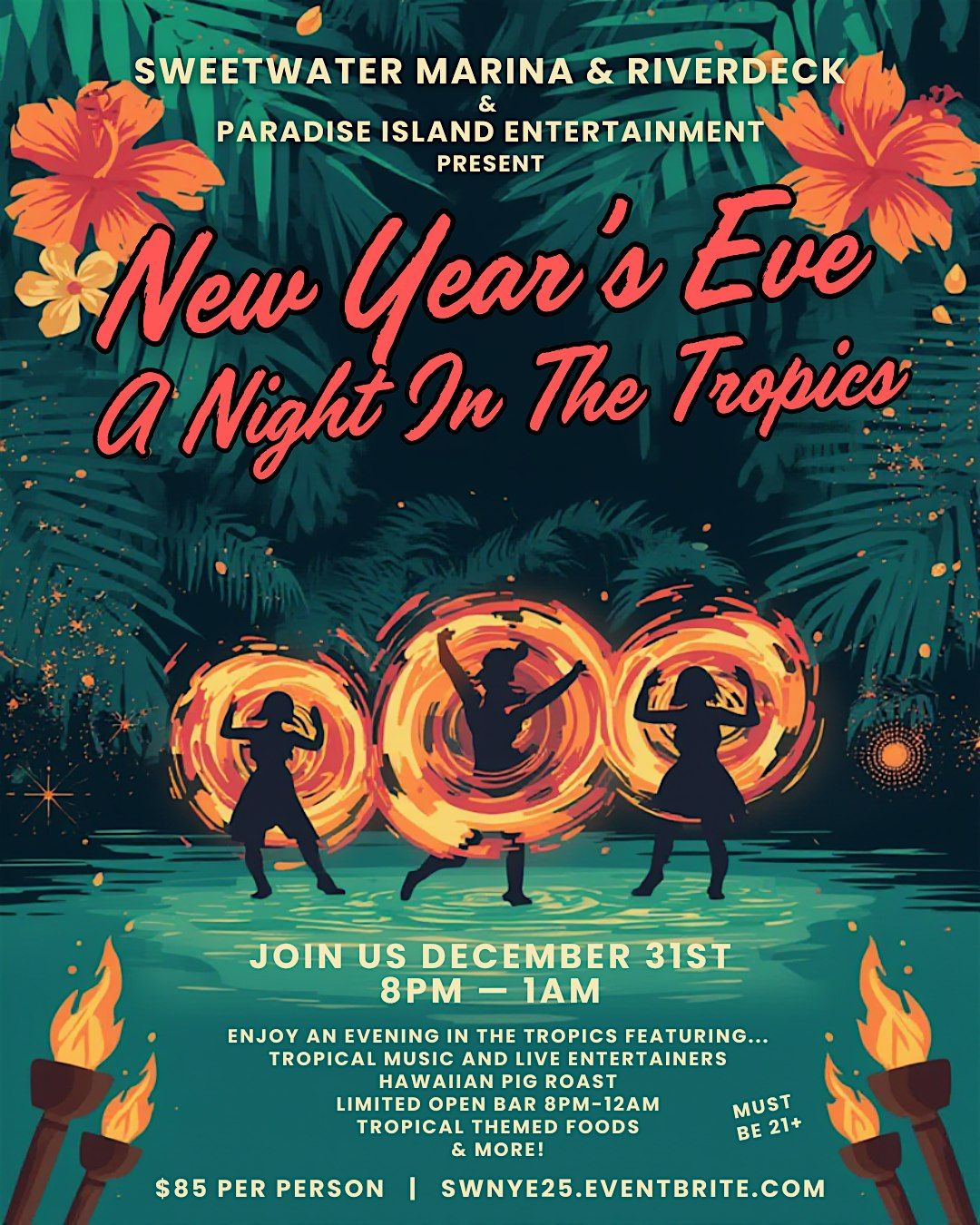 A Night In The Tropics: NYE at Sweetwater Riverdeck