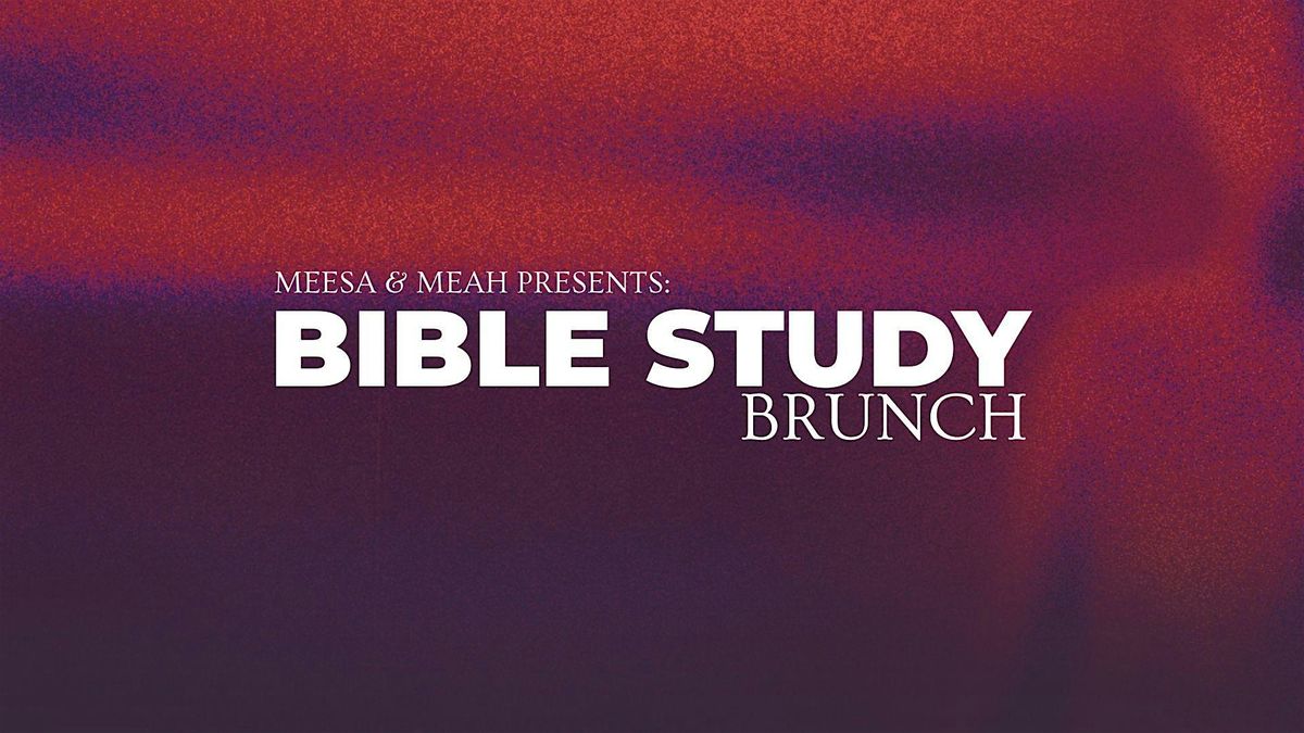 Bible Study Brunch