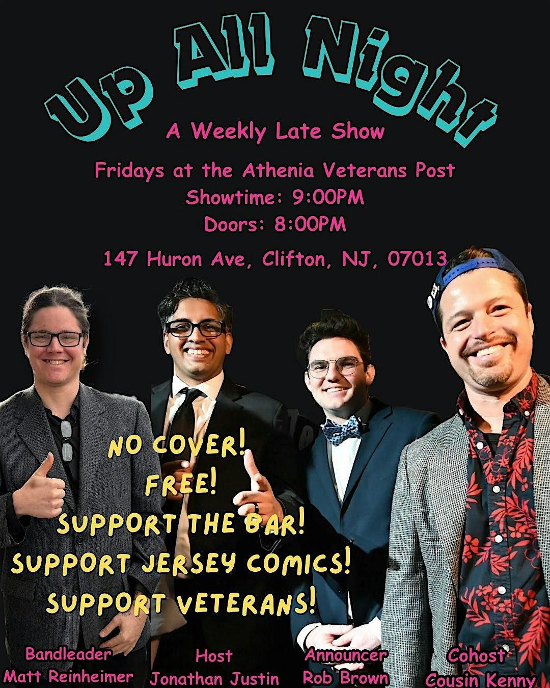 Weekly Live Free Comedy and Late Show Taping: Up All Night!